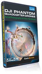 Dji Phantom Quadcopter Drones Tutorial Dvd Aerial Photography Video Handbook Training Dvd By Colin Smith 0