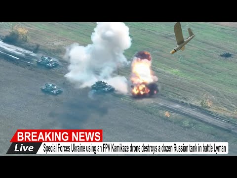 Brutal Attack! Ukraine Troops Use FPV Kamikaze drone destroys Russian tanks when besieging Lyman