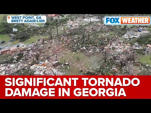 Drone Video Shows Significant Tornado Damage In West Point, GA