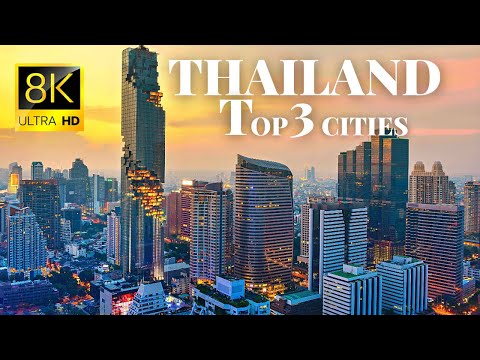 Cities of Thailand in 8K ULTRA HD 60 FPS Drone Video