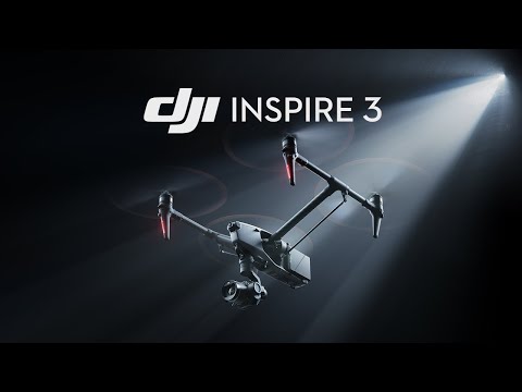 Introducing DJI Inspire 3 | DJI