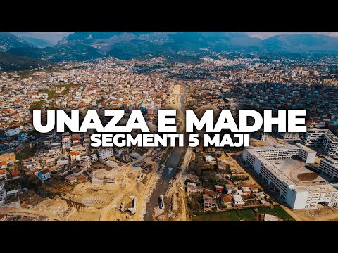 UNAZA E MADHE, LAGJIA 5 MAJI | 5K DRONE VIDEO, TIRANA 2023