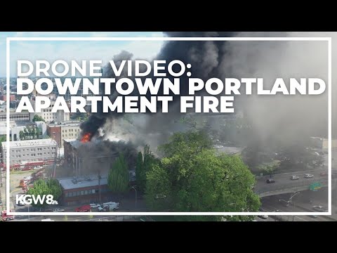 Downtown Portland apartment fire captured in drone video