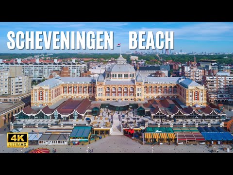 SCHEVENINGEN BEACH, THE HAGUE NETHERLANDS 🇳🇱 – BY DRONE  (4K VIDEO UHD) – DREAM TRIPS