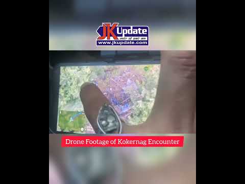 Drone footage of kokernag encounter